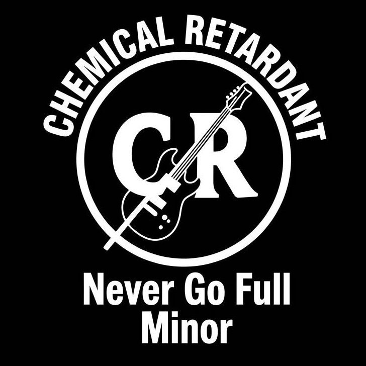 Chemical Retardant logo: CR with a guitar, Never Go Full Minor